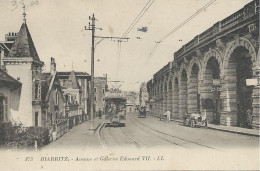 64 Pyrenees Atlantiques Biarritz Avenue Et Galeries Edouard VII Tram - Biarritz