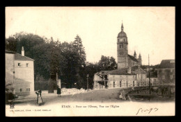 55 - ETAIN - PONT SUR L'ORNES - VUE DE L'EGLISE - EDITEUR JODRILLAT - Etain