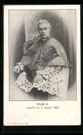 AK Papst Pius X. Im Stuhl Sitzend, Gewählt 1903  - Popes