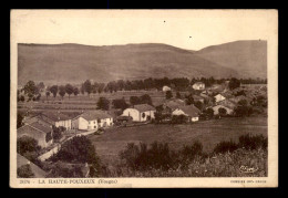 88 - POUXEUX - LA HAUTE - VUE GENERALE - Pouxeux Eloyes