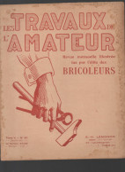 Revue  LES TRAVAUX DE L'AMATEUR  N°50 Janvier 1927  (CAT4089 / 050) - Bricolage / Técnico