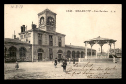 92 - MALAKOFF - LES ECOLES  ET LE KIOSQUE DE MUSIQUE  - Malakoff