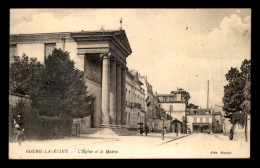 92 - BOURG-LA-REINE - LA MAIRIE ET L'EGLISE - Bourg La Reine