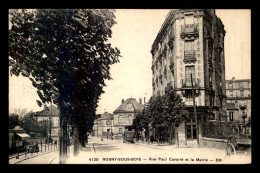 93 - ROSNY-SOUS-BOIS - RUE PAUL CAVARREE ET LA MAIRIE - Rosny Sous Bois