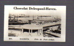 Q540 - IMAGE CHOCOLAT DELESPAUL HAVEZ - CHINE DAIREN PRES DE PORT ARTHUR - Autres & Non Classés