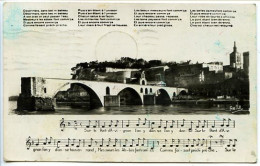 CPA 9 X 14  Vaucluse AVIGNON  Le Pont St Benezet (XIIe S.) Et Sa Chanson Légendaire - Avignon (Palais & Pont)