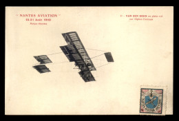 AVIATION - NANTES AVIATION 1910 - VAN DEN BORN SUR BIPLAN FARMAN - ....-1914: Precursores