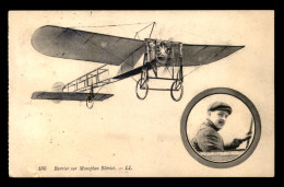 AVIATION - MONOPLAN BLERIOT PILOTE PAR BARRIER - ....-1914: Précurseurs