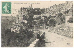 46 - ROCAMADOUR - Entrée Du Pays - Rocamadour