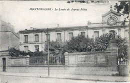 34 - MONTPELLIER - Le Lycée De Jeunes Filles - Montpellier