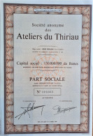 S.A. Ateliers Du Thiriau - Part Sociale - Bois D'haine  (La Croyère) - Altri & Non Classificati