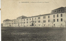 CARCASSONNE  Le Quartier De Cavalerie (17 Dragons) RV - Carcassonne