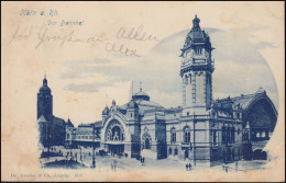 AK Köln Am Rhein. Der Bahnhof, CÖLN 25.2.1899 Nach WANDSBECK 25.7.99 - Autres & Non Classés