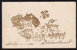 Prägekarte Tiere: Drei Glücksschweine Mit Glücksklee, BERLIN 31.12.1900 - Altri & Non Classificati