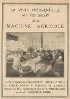 Visite Prèsidentialle Au Salon De La Machine Agricole - Pubblicità 1929 - Advertising