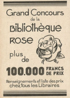 Grand Concours De La Biblioteque Rose - Pubblicità 1929 - Advertising - Advertising