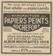 Manufacture Des Papiers Peints ROCHEFORT - Pubblicità 1928 - Advertising - Advertising