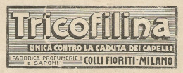 TRICOFILINA Contro La Caduta Dei Capelli - Pubblicità 1928 - Advertising - Werbung