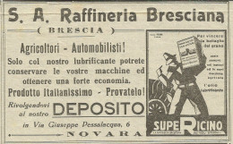 Lubrificanti SUPERICINO - S.A. Raffineria Bresciana - Pubblicità 1930 - Publicités