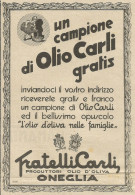 Un Campione Di Olio Carli Gratis - Pubblicità 1932 - Advertising - Publicités