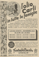 L'Olio Carli In Tutte Le Famiglie - Pubblicità 1933 - Advertising - Publicités