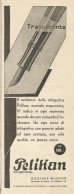 Penne Stilografiche PELIKAN - Pubblicità 1932 - Advertising - Publicités