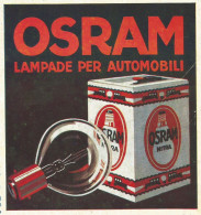 Lampade Per Automobili OSRAM - Pubblicità 1925 - Advertising - Publicités