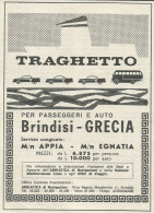 Traghetto Per Auto E Passeggeri Brindisi-Grecia - Pubblicità 1967 - Adv. - Publicités