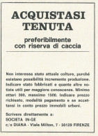 Acquistasi Tenuta Con Riserva Di Caccia - Firenze - Pubblicità 1972 - Adv. - Publicités