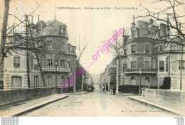 27.  VERNON .  Entrée De La Ville . Rue D'Albuféra . - Vernon