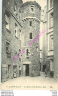 35.  SAINT MALO .  La Maison De La Duchesse Anne . - Saint Malo