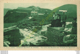 63.  Sommet Du PUY DE DOME . Un Coin Des Ruines Du Temple De Mercure .  CPA Animée . - Other & Unclassified