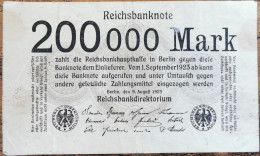 Billet Allemagne 200000 Mark 9 - 8 - 1923 / 200.000 Mark / Reichsbanknote - Autres & Non Classés