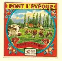 ETIQU. PONT L'EVEQUE 76- R Neuve - Formaggio