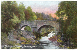 GB - Scotland - The Bridge Of Feugh, Banchory    Non-circulée   * - Other & Unclassified