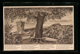 AK Lindenfels /Odw., Bismarckwarte Und Ortsansicht, Der Baum Im Odenwald Gedicht  - Odenwald