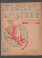 Revue  LES TRAVAUX DE L'AMATEUR  N°61 Decembre 1927  (CAT4089 / 061) - Bricolage / Tecnica