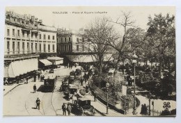 CPA - 31.Toulouse. Place Et Square Lafayette - Toulouse