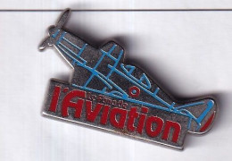 Pins Avion Le Fana De L'Aviation - Aerei