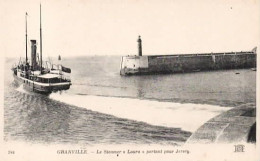 . 50 . GRANVILLE . Le Steamer "Laura" Partant Pour Jersey . - Granville