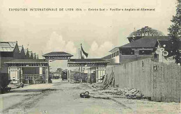 69 - Lyon - Exposition Internationale De 1914 - Entrée Sud - Pavillons Des Anglais Et Allemand - CPA - Voir Scans Recto- - Otros & Sin Clasificación