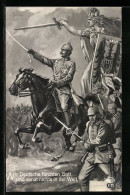 AK Wir Deutsche Fürchten Gott..., Wilhelm II. In Uniform Zu Pferde Vor Germania  - Weltkrieg 1914-18