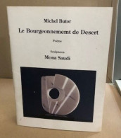 Le Bourgeonnement De Desert / Sculptures - Kunst