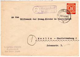 1947, Landpost Stpl. 2 MEINSDORF über Dahme (Mark) Auf Pfarramt Brief M. 24 Pf. - Brieven En Documenten