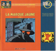 LA MARQUE JAUNE TOME 1 ET 2 OFFERT PAR PHILIPS - Sonstige & Ohne Zuordnung