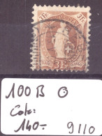 HELVETIE DEBOUT - No 100B OBLITERE - COTE: 140.- - Used Stamps