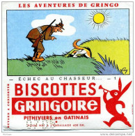 BUVARD    BISCOTTES  GRINGOIRE  LE CHASSEUR PAR COQ    20X13 TB ETAT - Biscotti