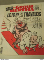 Journal  LA GROSSE BERTHA  Le Pape    N° 87 -1992 - 11 Pages - Desde 1950