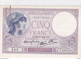 5 Francs  - Violet   A Q 28 / 11 -  1940  - 458     TT B + - 5 F 1917-1940 ''Violet''