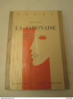 -  Livre - Titayna  -  La Japonnaise  - Format 14 X 20 - 1931 - Livre Neuf Pages Non Découpées - Autres & Non Classés